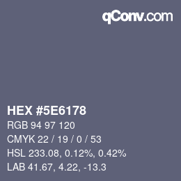カラーコード: HEX #5E6178 | qconv.com