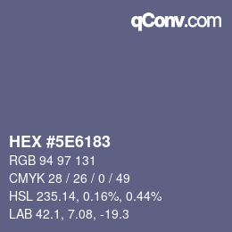 Color code: HEX #5E6183 | qconv.com