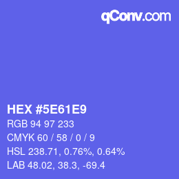 カラーコード: HEX #5E61E9 | qconv.com