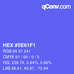 Code couleur: HEX #5E61F1 | qconv.com