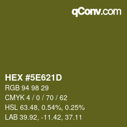 Color code: HEX #5E621D | qconv.com