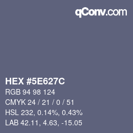 Color code: HEX #5E627C | qconv.com