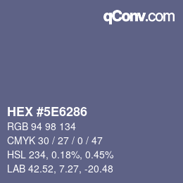 Color code: HEX #5E6286 | qconv.com