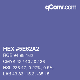 カラーコード: HEX #5E62A2 | qconv.com