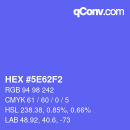 カラーコード: HEX #5E62F2 | qconv.com