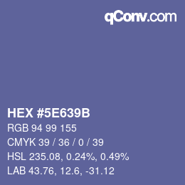 Color code: HEX #5E639B | qconv.com