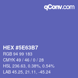 カラーコード: HEX #5E63B7 | qconv.com
