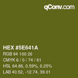 Color code: HEX #5E641A | qconv.com