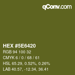 Color code: HEX #5E6420 | qconv.com