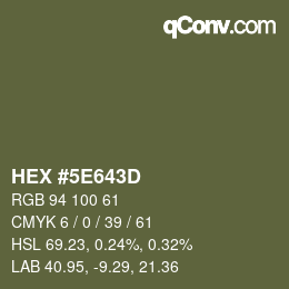 Color code: HEX #5E643D | qconv.com