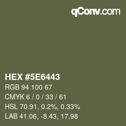 Color code: HEX #5E6443 | qconv.com