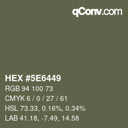 Color code: HEX #5E6449 | qconv.com