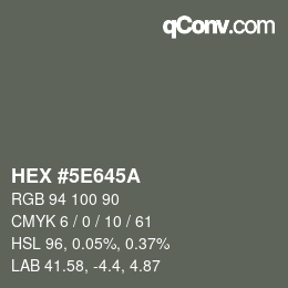 Color code: HEX #5E645A | qconv.com