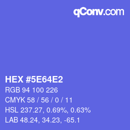 カラーコード: HEX #5E64E2 | qconv.com