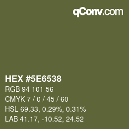 Color code: HEX #5E6538 | qconv.com