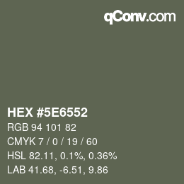 カラーコード: HEX #5E6552 | qconv.com
