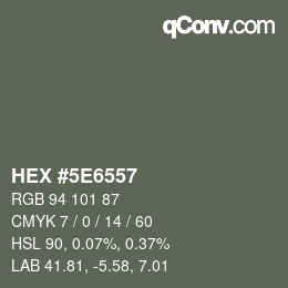 Color code: HEX #5E6557 | qconv.com