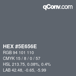 Código de color: HEX #5E656E | qconv.com