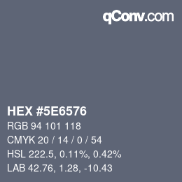 Color code: HEX #5E6576 | qconv.com