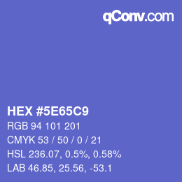 カラーコード: HEX #5E65C9 | qconv.com