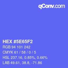 カラーコード: HEX #5E65F2 | qconv.com