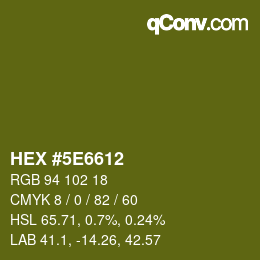 Color code: HEX #5E6612 | qconv.com