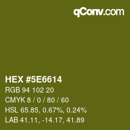 Color code: HEX #5E6614 | qconv.com