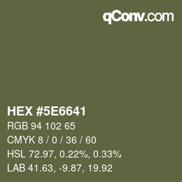 Color code: HEX #5E6641 | qconv.com