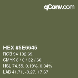 Color code: HEX #5E6645 | qconv.com