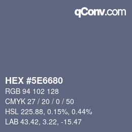 Color code: HEX #5E6680 | qconv.com