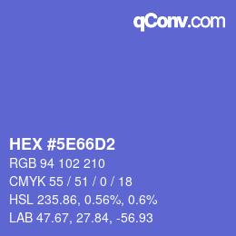 カラーコード: HEX #5E66D2 | qconv.com