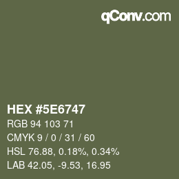 Color code: HEX #5E6747 | qconv.com