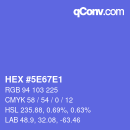 カラーコード: HEX #5E67E1 | qconv.com