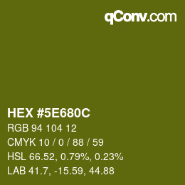 Color code: HEX #5E680C | qconv.com