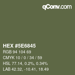 Farbcode: HEX #5E6845 | qconv.com