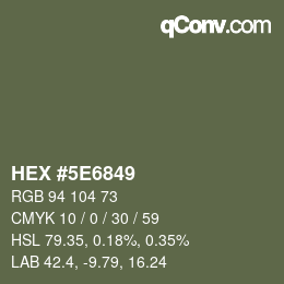 Color code: HEX #5E6849 | qconv.com