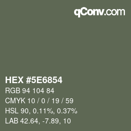 Color code: HEX #5E6854 | qconv.com