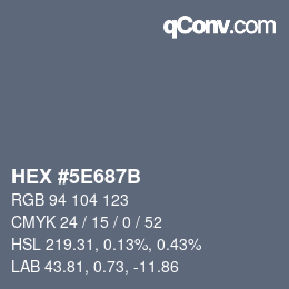 Color code: HEX #5E687B | qconv.com