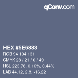 Color code: HEX #5E6883 | qconv.com