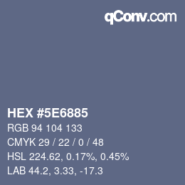 Color code: HEX #5E6885 | qconv.com