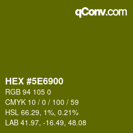 Color code: HEX #5E6900 | qconv.com