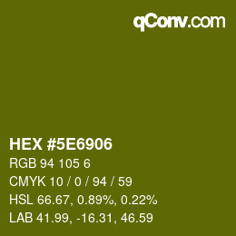 カラーコード: HEX #5E6906 | qconv.com