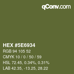 Color code: HEX #5E6934 | qconv.com