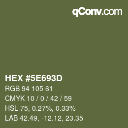 Color code: HEX #5E693D | qconv.com