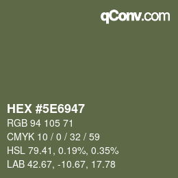Color code: HEX #5E6947 | qconv.com