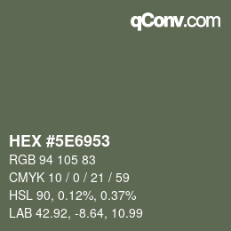 Color code: HEX #5E6953 | qconv.com