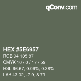 Color code: HEX #5E6957 | qconv.com