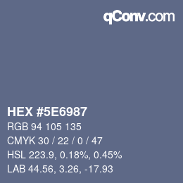Farbcode: HEX #5E6987 | qconv.com