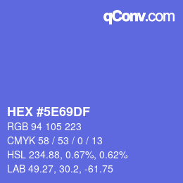 颜色代码: HEX #5E69DF | qconv.com
