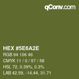 Farbcode: HEX #5E6A2E | qconv.com